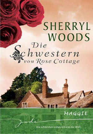 [Schwestern von Rose Cottage 02] • Maggie